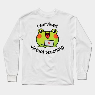 I survived virtual teaching Long Sleeve T-Shirt